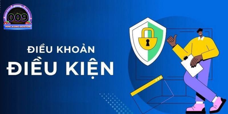 Tìm hiểu điều khoản điều kiện