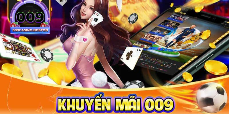 Tổng hợp khuyến mãi tại 009